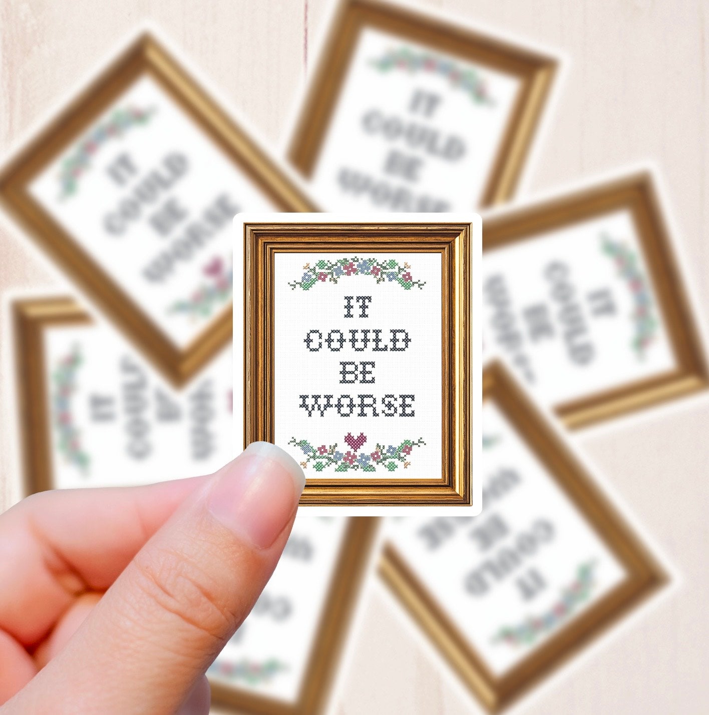 Motivational Cross Stitch, Could Be Worse, Vinyl Sticker