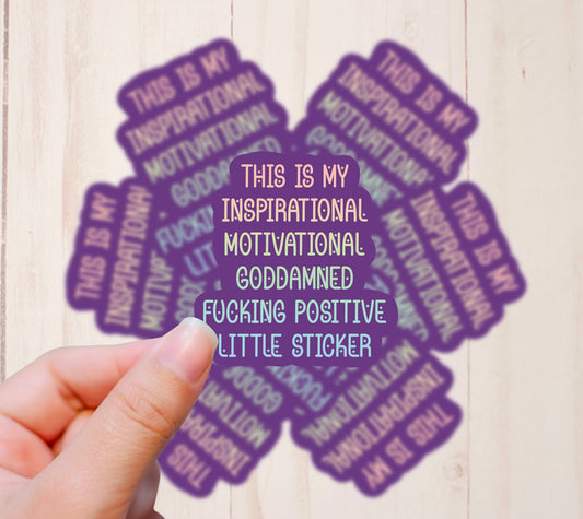 My Motivational Sticker, Vinyl Sticker