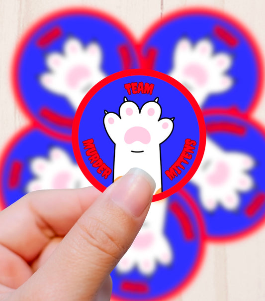 Team Murder Mittens, Cat Lover, Vinyl Sticker