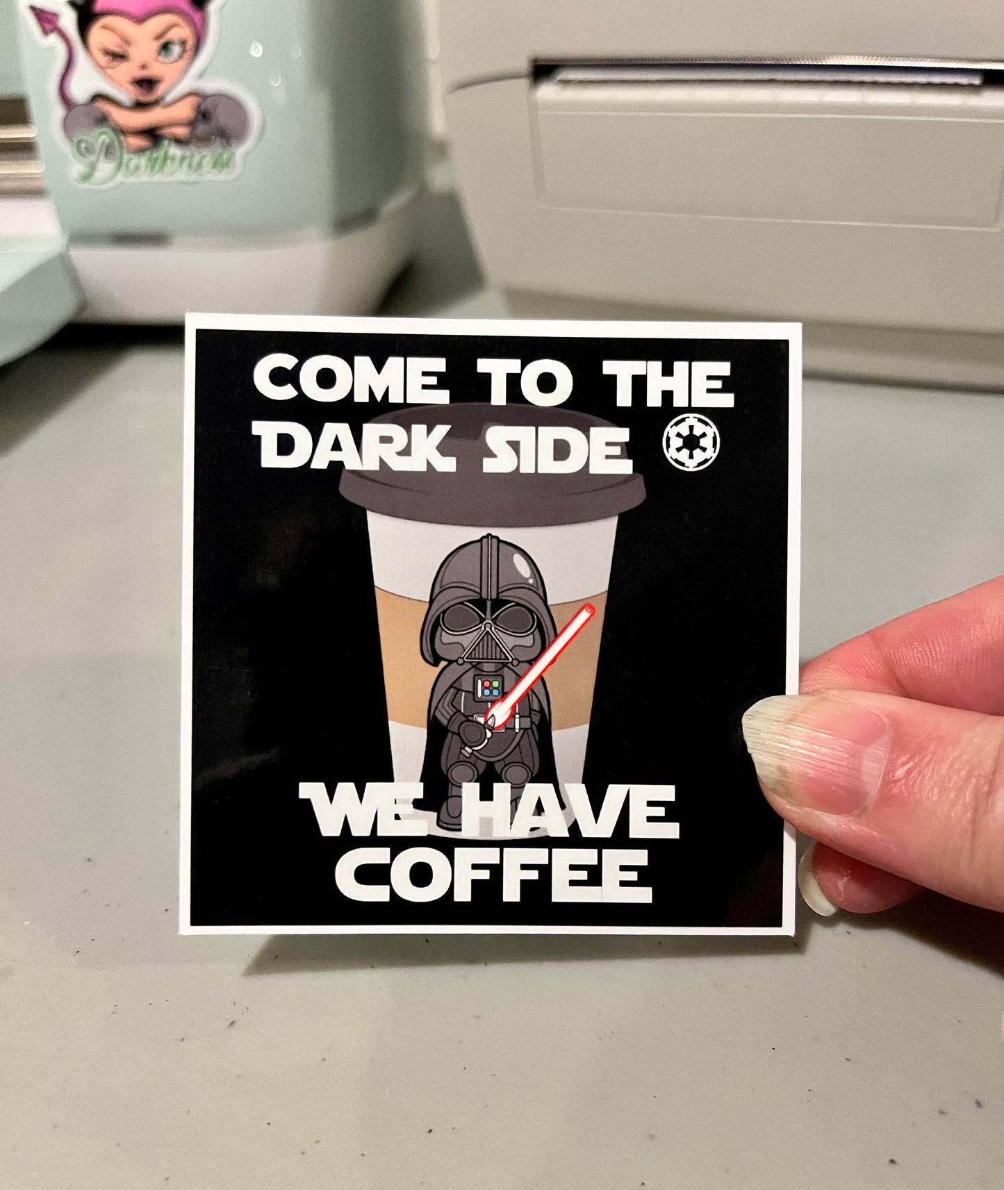 Dark Side, We have coffee, Star Wars, Vinyl Sticker