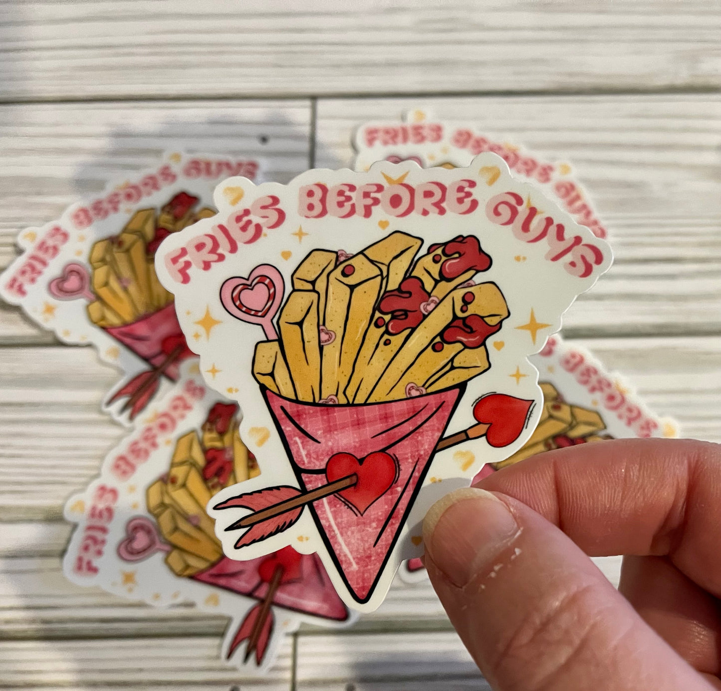 Fries before Guys, Vinyl Sticker