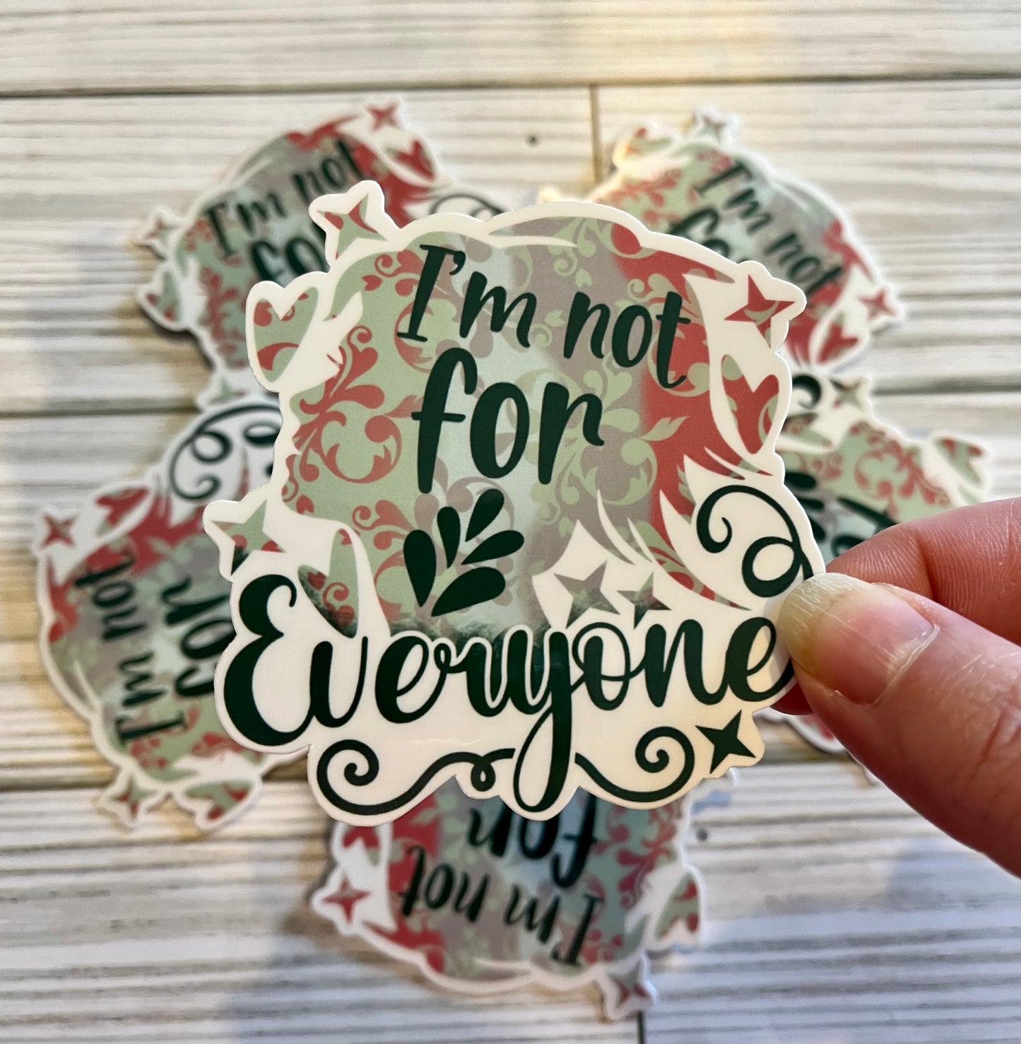Not for Everyone, Vinyl Sticker