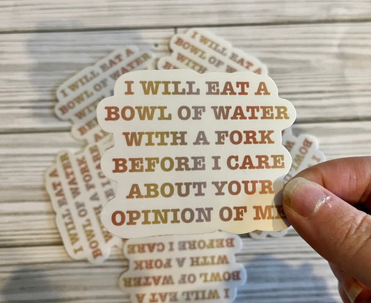 Your Opinion, Vinyl Sticker