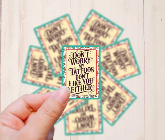 My Tattoos, Vinyl Sticker