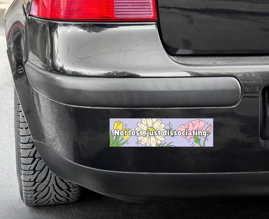 Not Lost, Vinyl Bumper Sticker