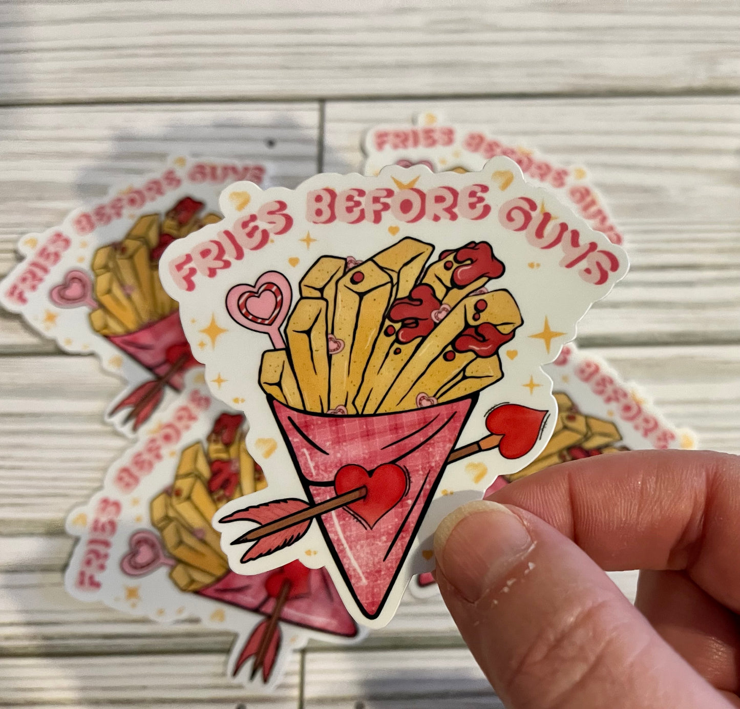 Fries before Guys, Vinyl Sticker
